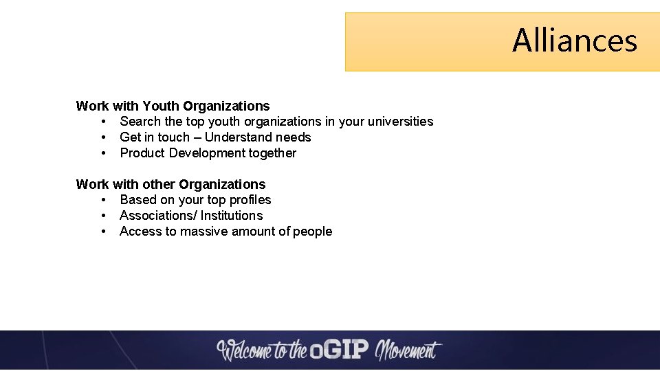 Alliances Work with Youth Organizations • Search the top youth organizations in your universities