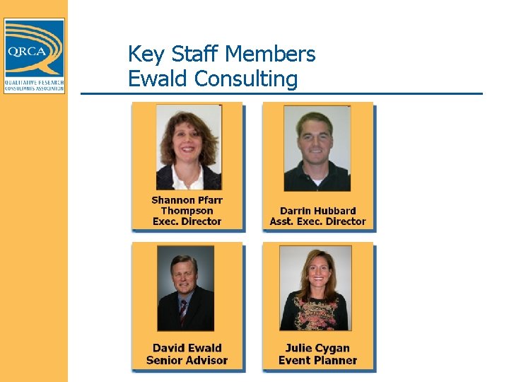 Key Staff Members Ewald Consulting 