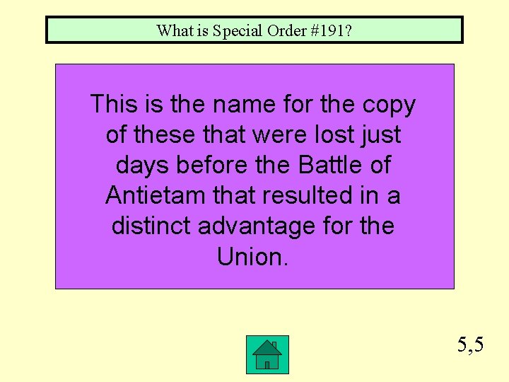 What is Special Order #191? This is the name for the copy of these