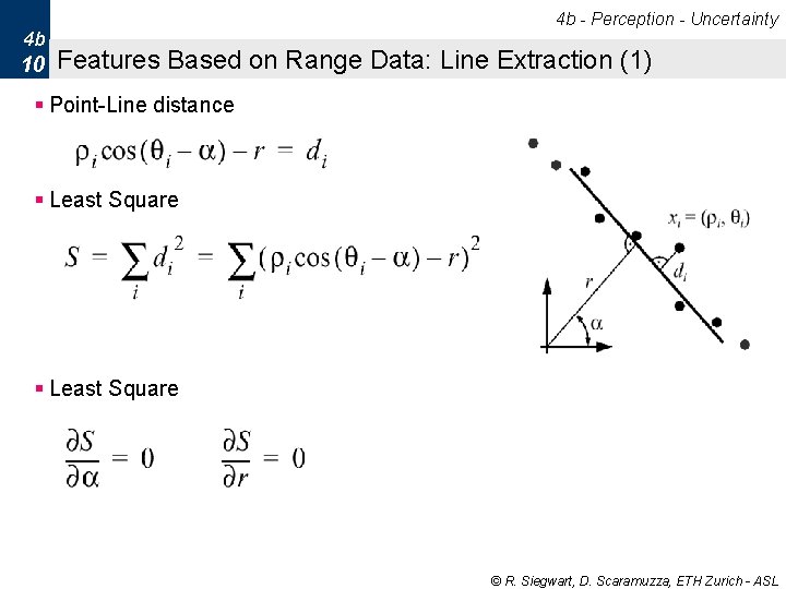 4 b - Perception - Uncertainty 4 b 10 Features Based on Range Data: 4 b - Perception - Uncertainty 4 b 10 Features Based on Range Data: