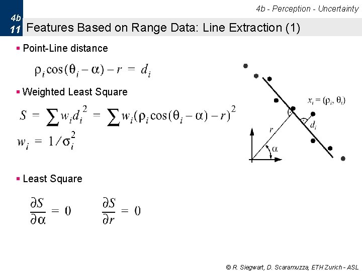 4 b - Perception - Uncertainty 4 b 11 Features Based on Range Data: 4 b - Perception - Uncertainty 4 b 11 Features Based on Range Data: