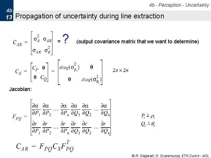 4 b - Perception - Uncertainty 4 b 13 Propagation of uncertainty during line 4 b - Perception - Uncertainty 4 b 13 Propagation of uncertainty during line