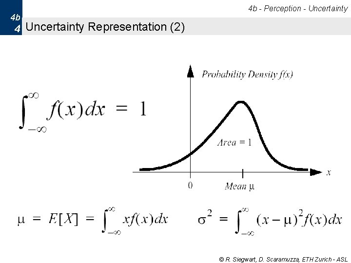 4 b - Perception - Uncertainty 4 b 4 Uncertainty Representation (2) © R. 4 b - Perception - Uncertainty 4 b 4 Uncertainty Representation (2) © R.