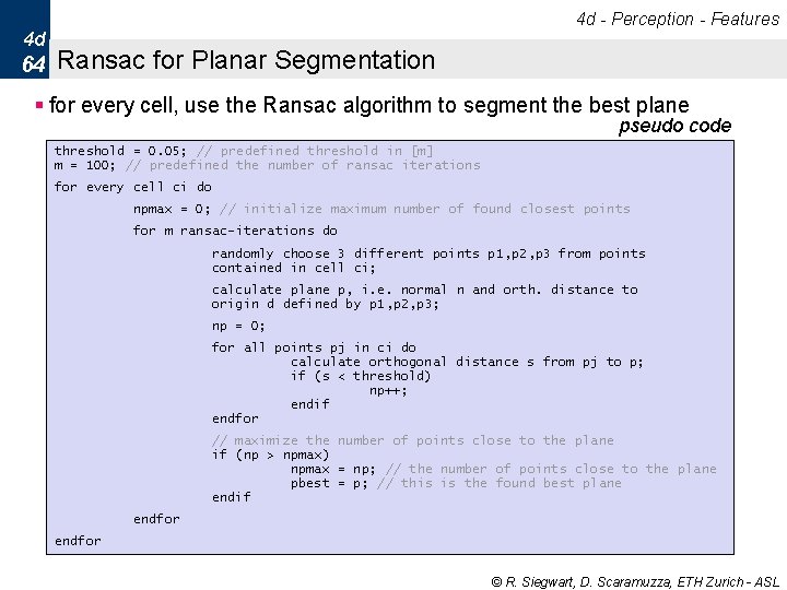 4 d - Perception - Features 4 d 64 Ransac for Planar Segmentation § 4 d - Perception - Features 4 d 64 Ransac for Planar Segmentation §
