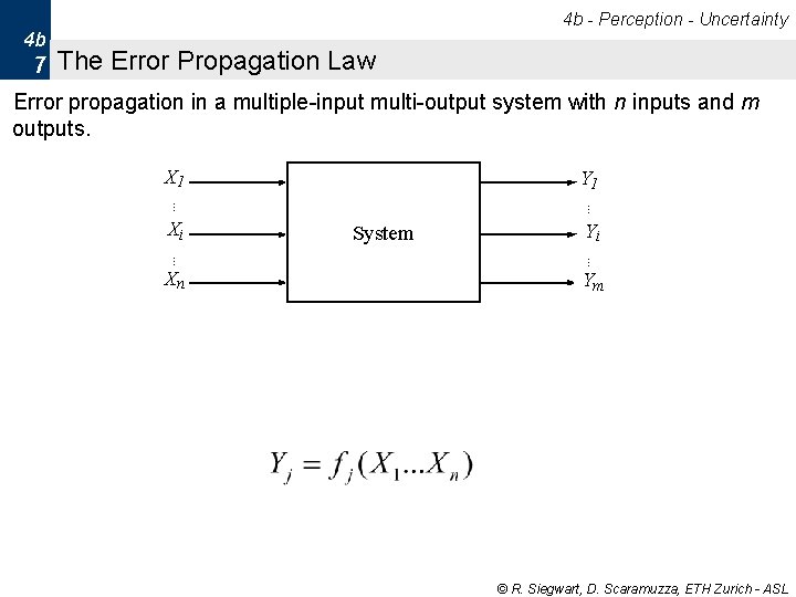 4 b - Perception - Uncertainty 4 b 7 The Error Propagation Law Error 4 b - Perception - Uncertainty 4 b 7 The Error Propagation Law Error