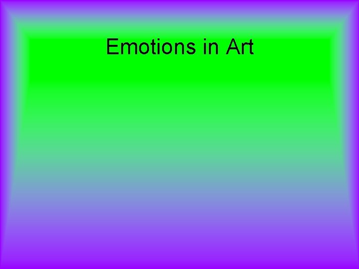 Emotions in Art 