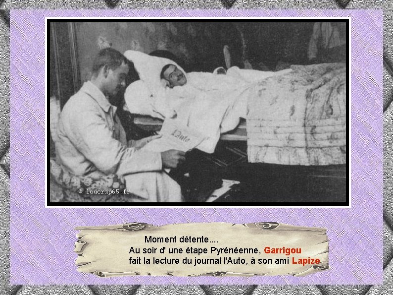  Moment détente. . Au soir d' une étape Pyrénéenne, Garrigou fait la lecture
