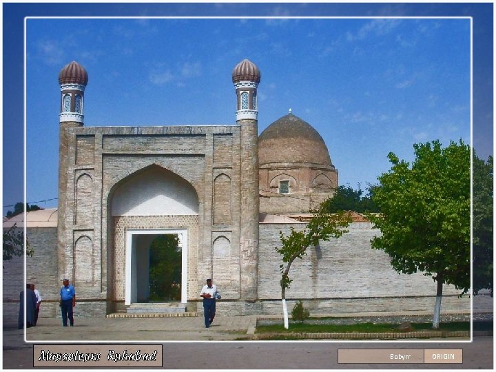 Mausoleum Ruhabad Bobyrr ORIGIN 