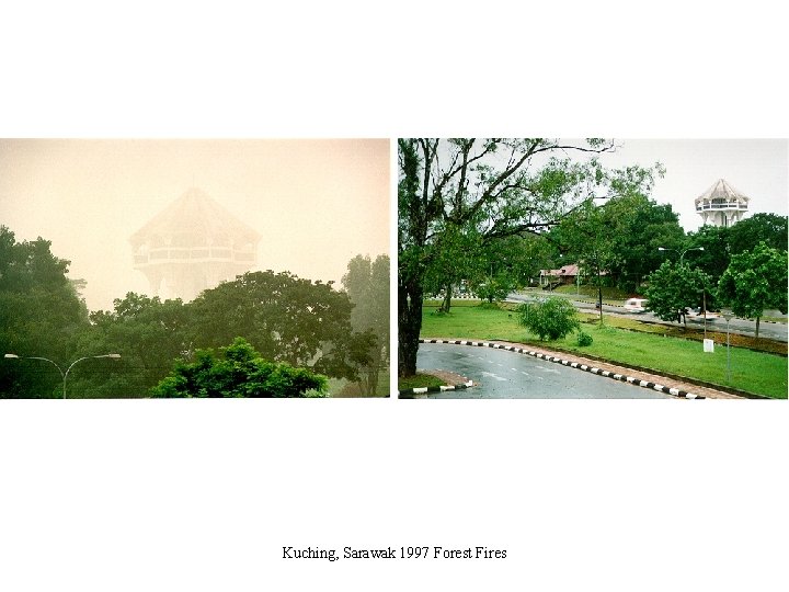 Kuching, Sarawak 1997 Forest Fires 