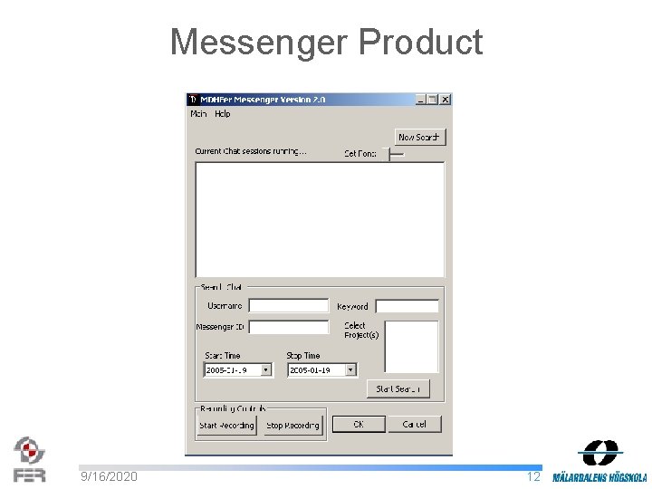Messenger Product 9/16/2020 12 