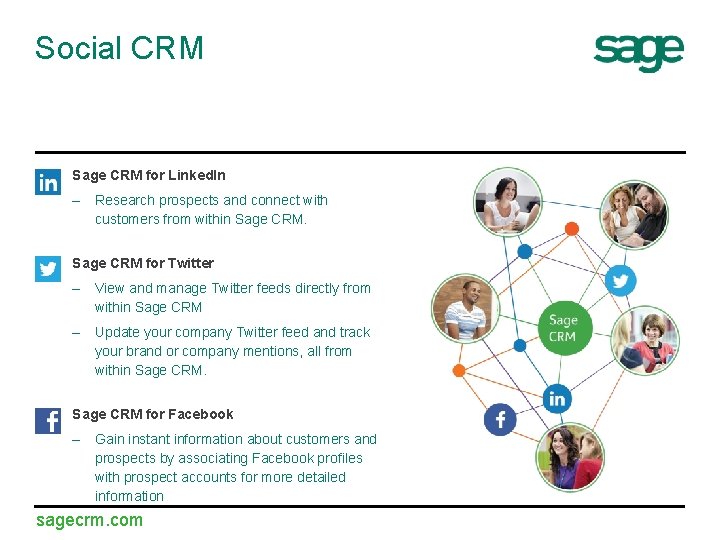 Social CRM Sage CRM for Linked. In – Research prospects and connect with customers