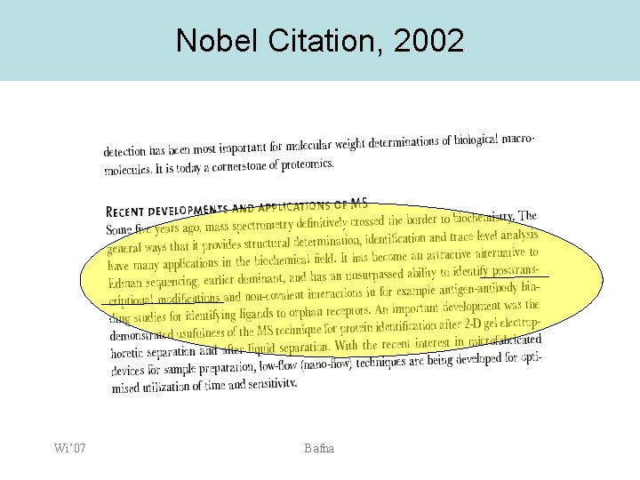 Nobel Citation, 2002 Wi’ 07 Bafna 