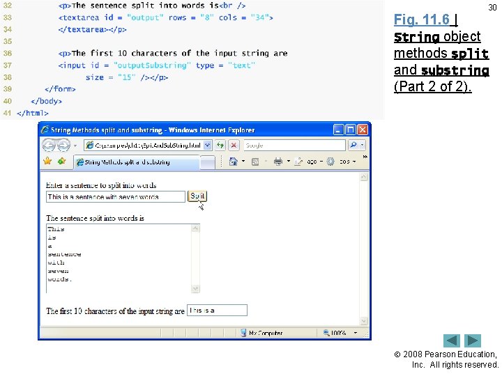 30 Fig. 11. 6 | String object methods split and substring (Part 2 of