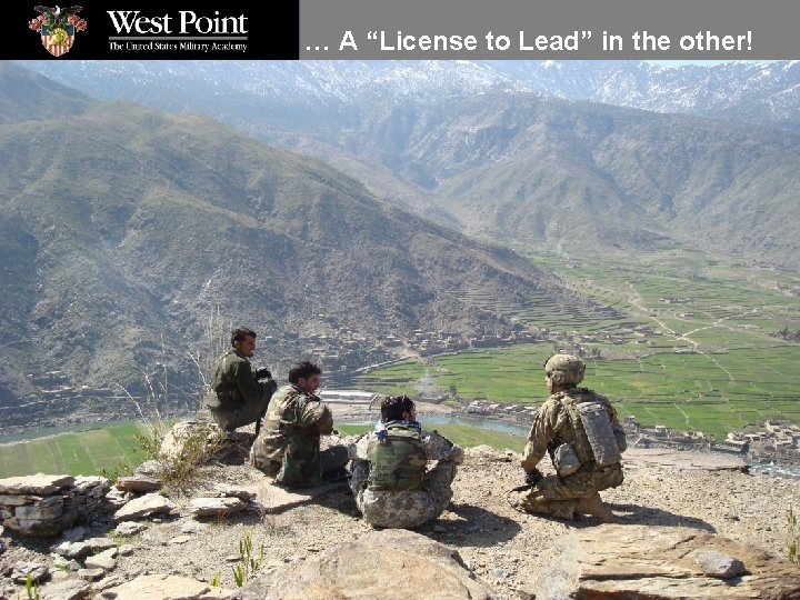 … A “License to Lead” in the other! 