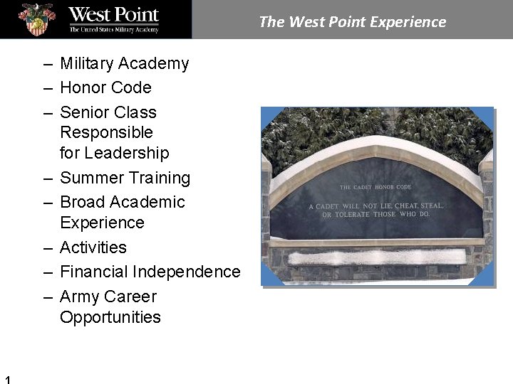 The West Point Experience – Military Academy – Honor Code – Senior Class Responsible