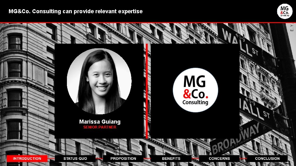 MG&Co. Consulting can provide relevant expertise Marissa Guiang SENIOR PARTNER 