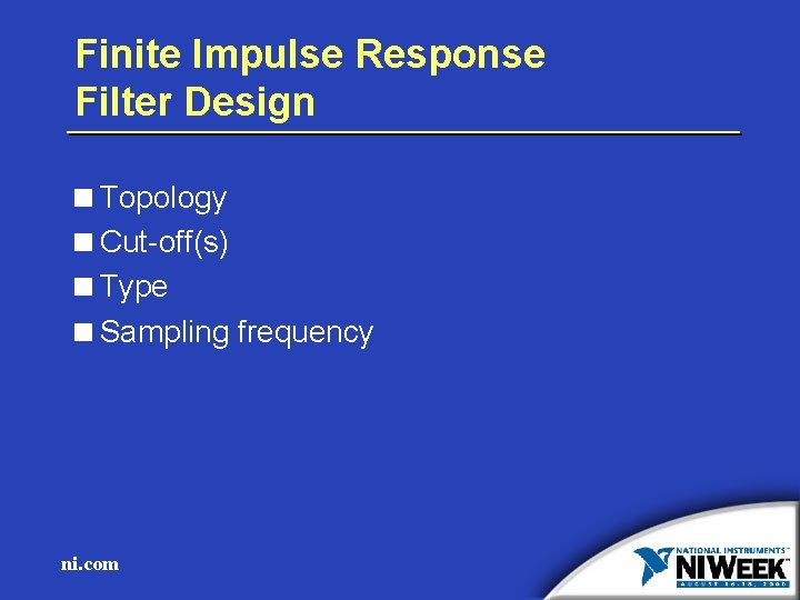 Finite Impulse Response Filter Design <Topology <Cut-off(s) <Type <Sampling frequency ni. com 