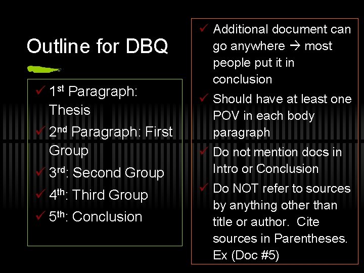 Outline for DBQ ü 1 st Paragraph: Thesis ü 2 nd Paragraph: First Group