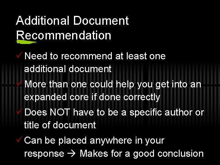 Additional Document Recommendation ü Need to recommend at least one additional document ü More