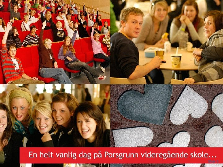 Porsgrunn videregpående skole 2012 Slide 5 