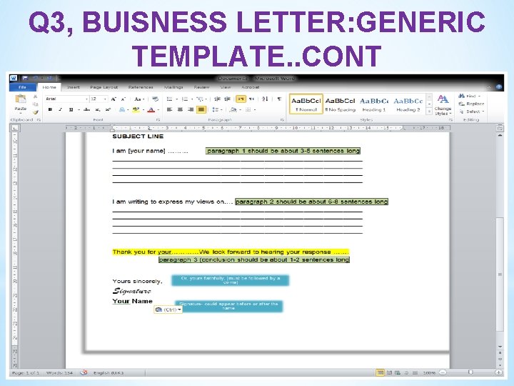Q 3, BUISNESS LETTER: GENERIC TEMPLATE. . CONT 