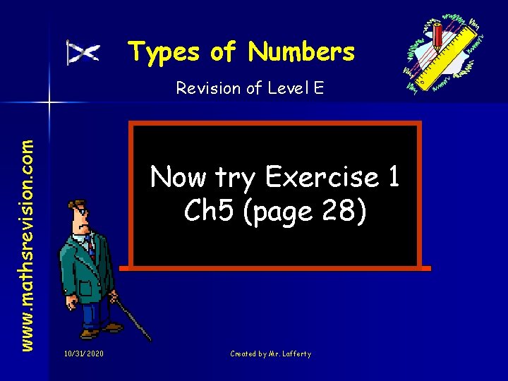 Types of Numbers www. mathsrevision. com Revision of Level E Now try Exercise 1