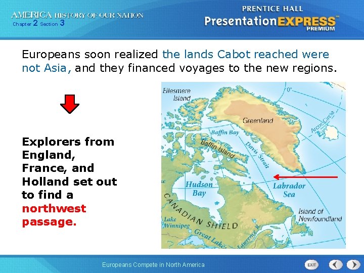 Chapter 2 Section 3 Europeans soon realized the lands Cabot reached were not Asia,
