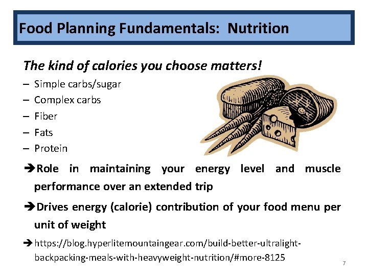 Food Planning Fundamentals: Nutrition The kind of calories you choose matters! – – –