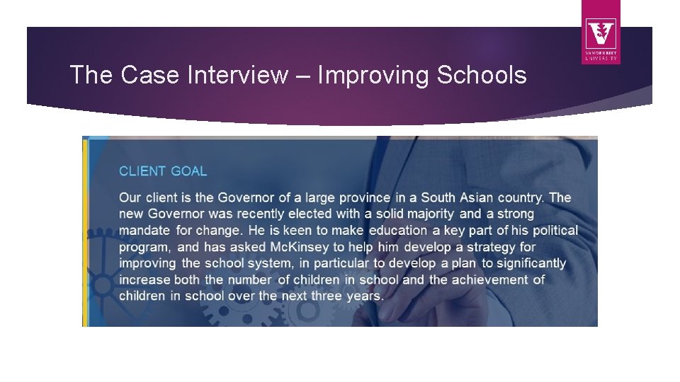 The Case Interview – Improving Schools 