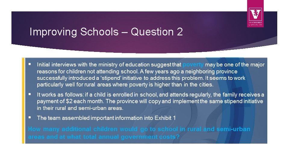 Improving Schools – Question 2 