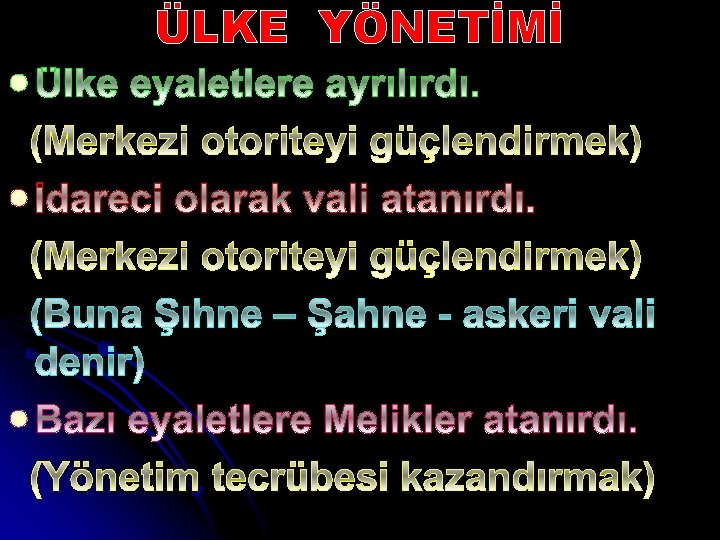 ÜLKE YÖNETİMİ l l l 