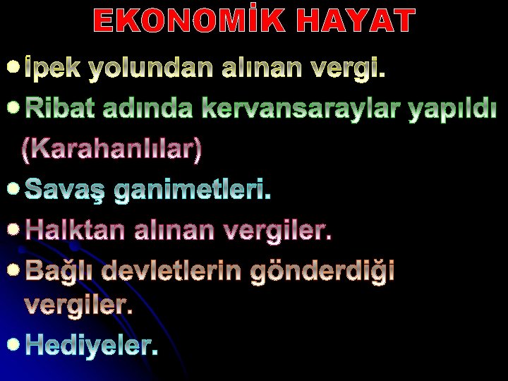 EKONOMİK HAYAT l l l 