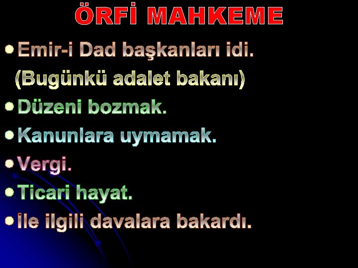 ÖRFİ MAHKEME l l l 