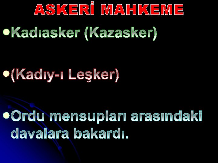 ASKERİ MAHKEME l l l 