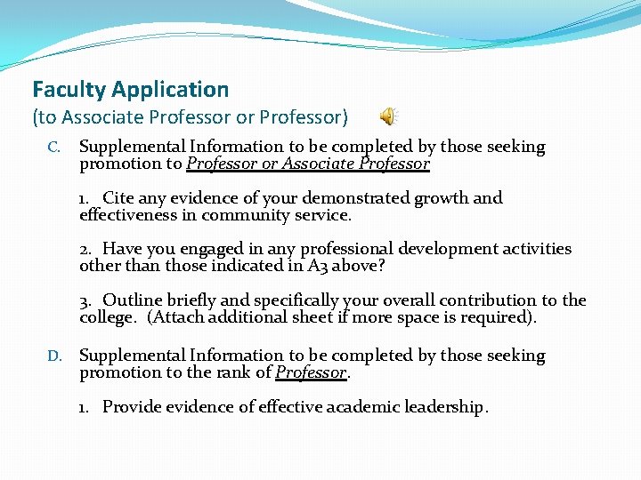 Faculty Application (to Associate Professor or Professor) C. Supplemental Information to be completed by