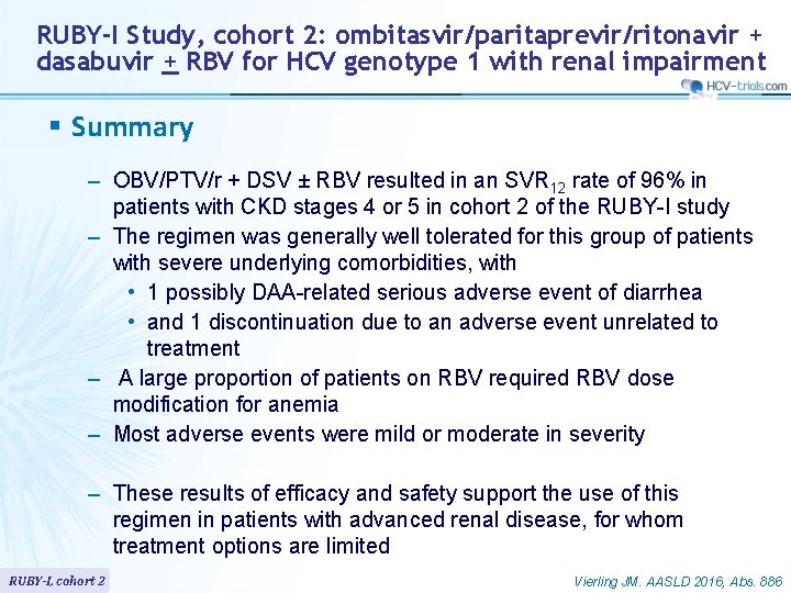 RUBY-I Study, cohort 2: ombitasvir/paritaprevir/ritonavir + dasabuvir + RBV for HCV genotype 1 with