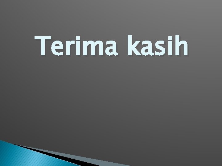 Terima kasih 