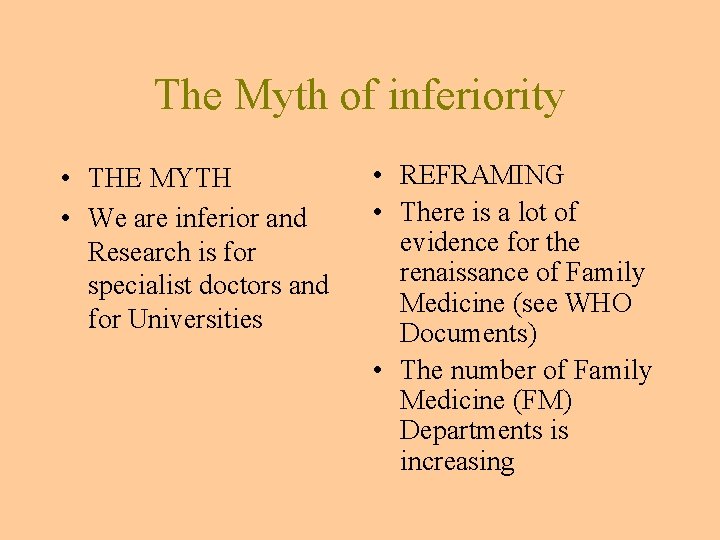 The Myth of inferiority • THE MYTH • We are inferior and Research is The Myth of inferiority • THE MYTH • We are inferior and Research is