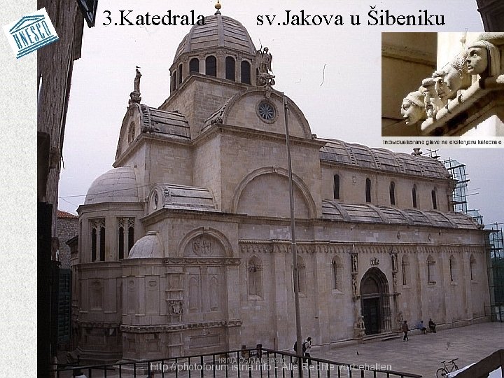 3. Katedrala sv. Jakova u Šibeniku IRINA OSMANBAŠIĆ 