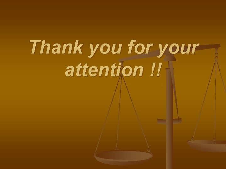 Thank you for your attention !! 