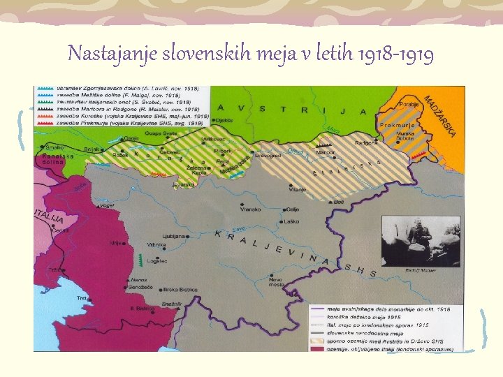 Nastajanje slovenskih meja v letih 1918 -1919 