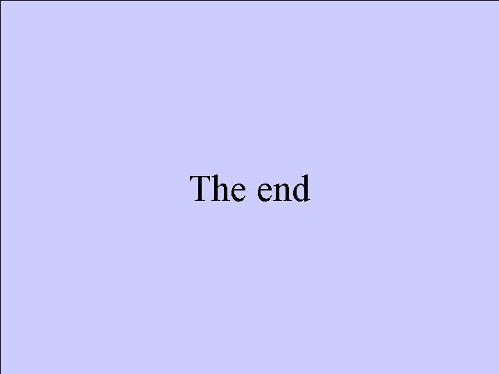 The end 