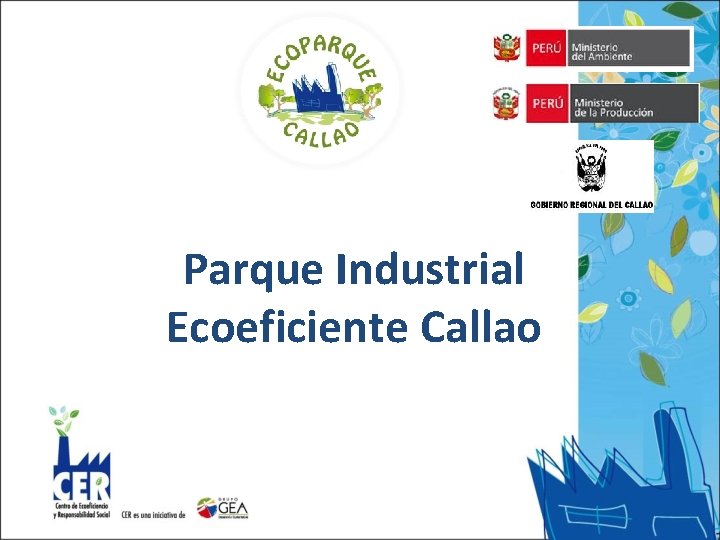 Parque Industrial Ecoeficiente Callao 