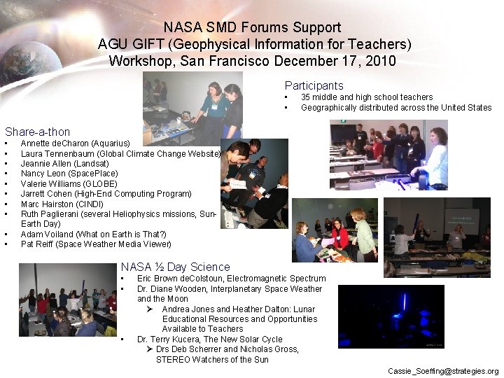 NASA SMD Forums Support AGU GIFT (Geophysical Information for Teachers) Workshop, San Francisco December