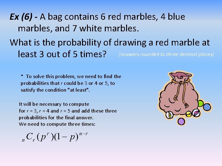 Ex (6) - A bag contains 6 red marbles, 4 blue marbles, and 7