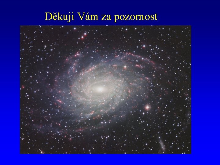 Děkuji Vám za pozornost 