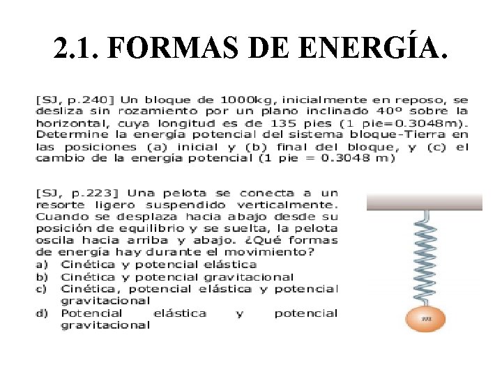 2. 1. FORMAS DE ENERGÍA. 