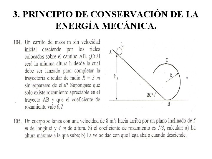 3. PRINCIPIO DE CONSERVACIÓN DE LA ENERGÍA MECÁNICA. 