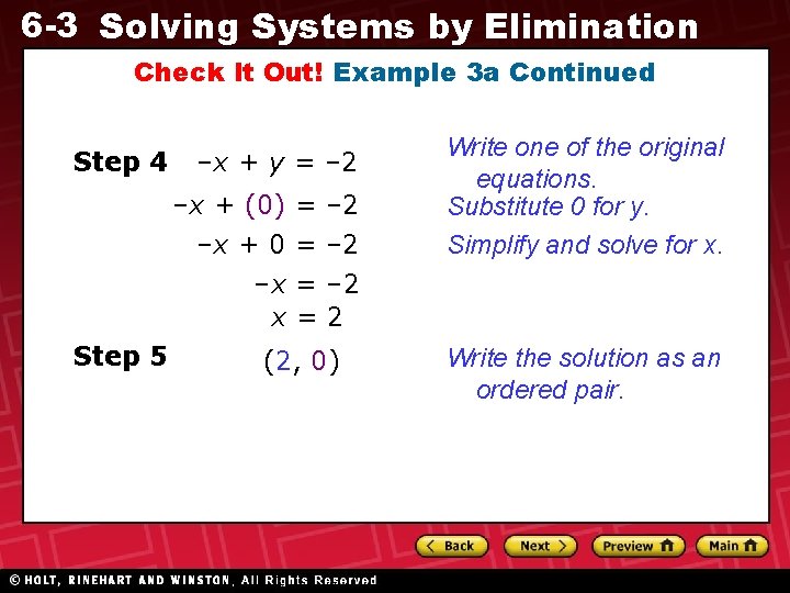 6 -3 Solving Systems by Elimination Check It Out! Example 3 a Continued Step