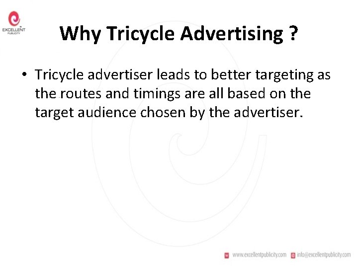Tricycle Advertising Tricycle Branding is a relatively newer